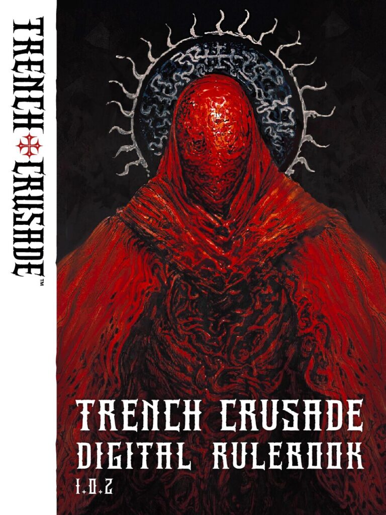 Trench Crusade Digital Rulebook 1.0.2
